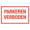 Bord pvc parkeren  verboden 250x400mm